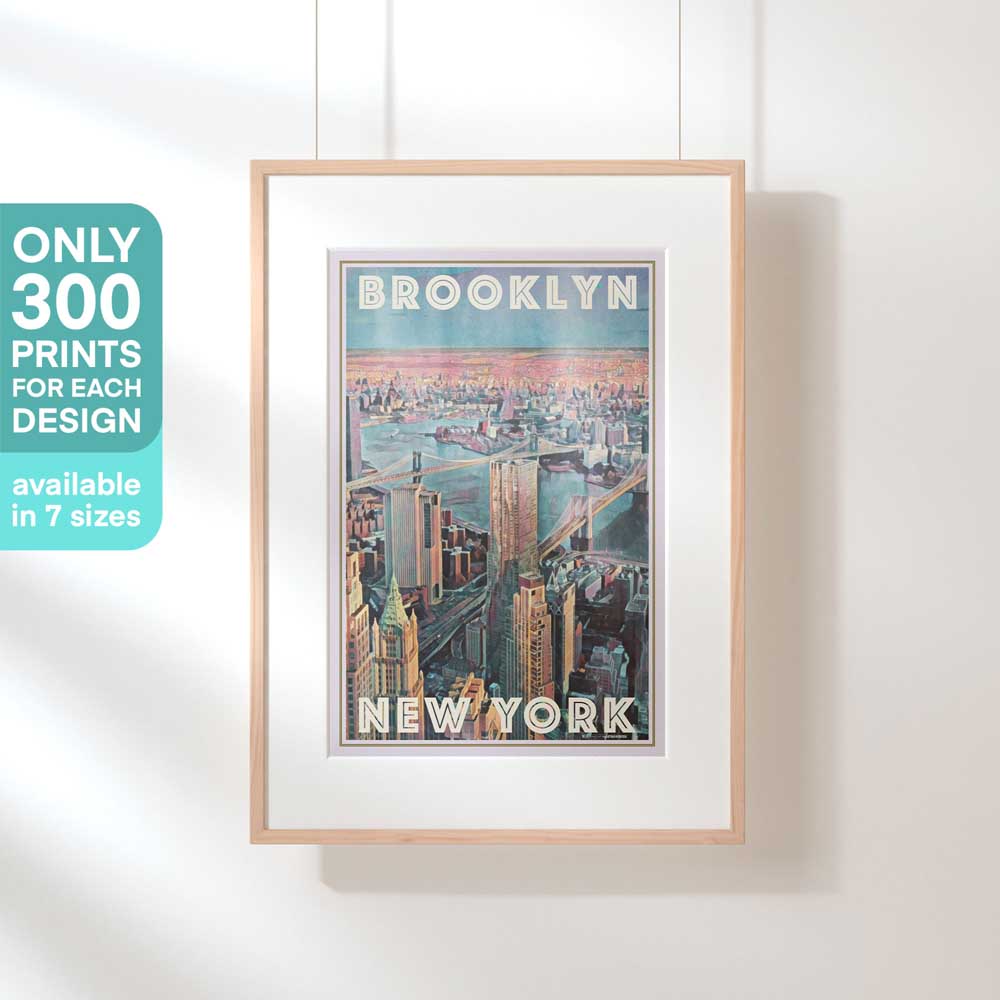 Hanging-frame view of the Brooklyn Perspective travel poster, emphasizing its limited edition of 300 copies (not numbered)