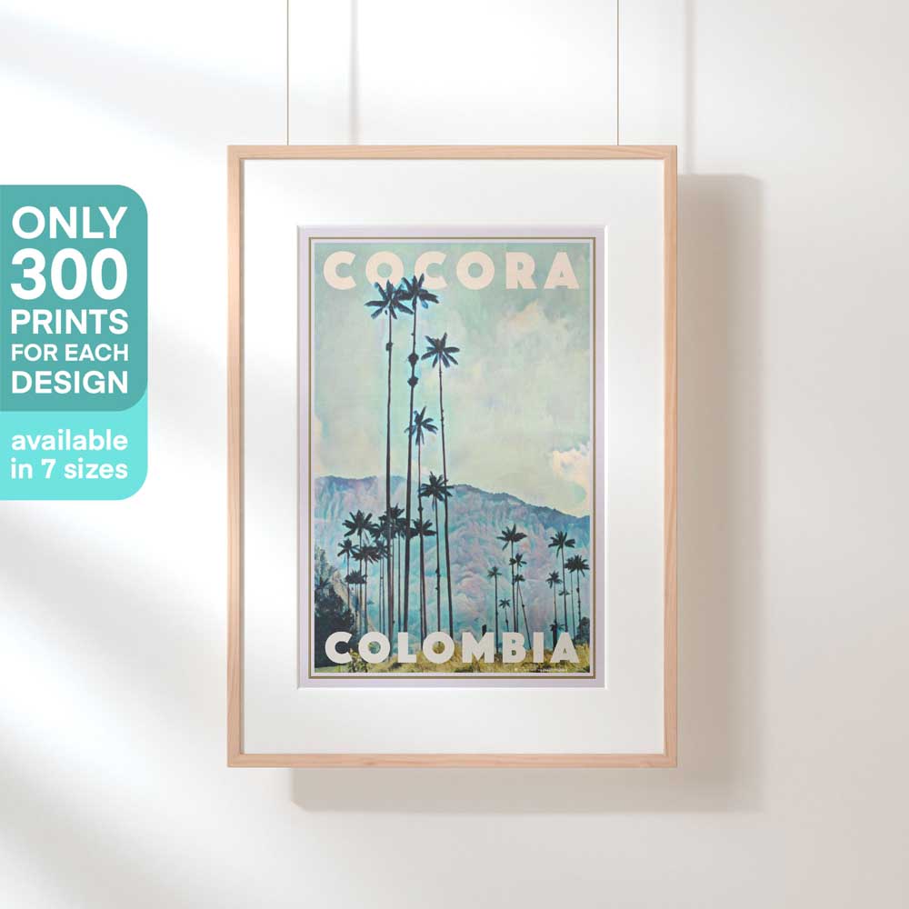 Cocora Colombia Poster - 300 Limited Edition Copies in Hanging Frame