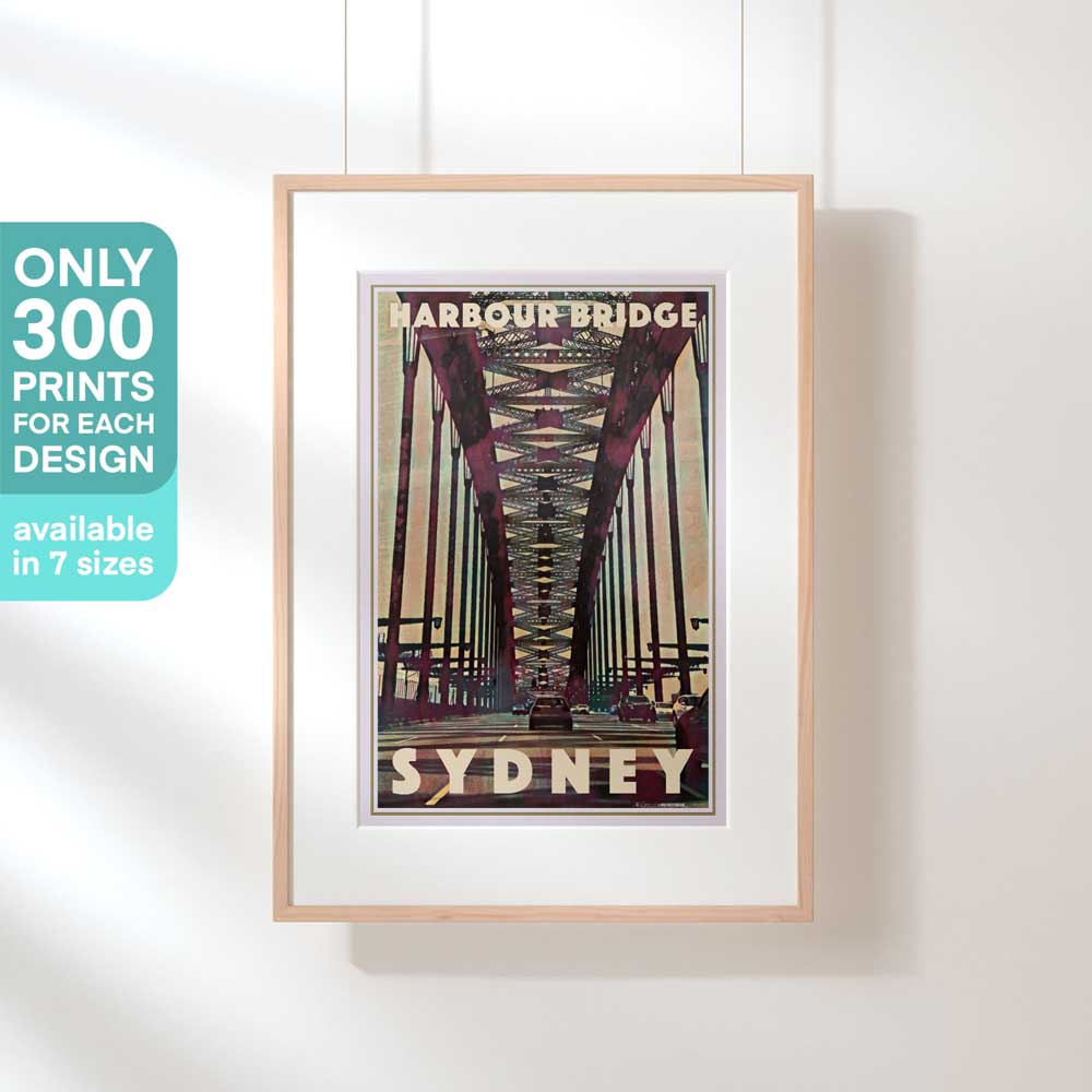 Hanging-frame image of the Harbour Bridge Sydney travel poster, marked as a limited edition of 300 copies (not numbered)