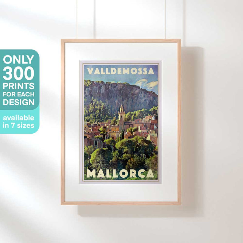 Hanging-frame image of the Valldemossa Mallorca travel poster, marked as a limited edition of 300 copies (not numbered)
