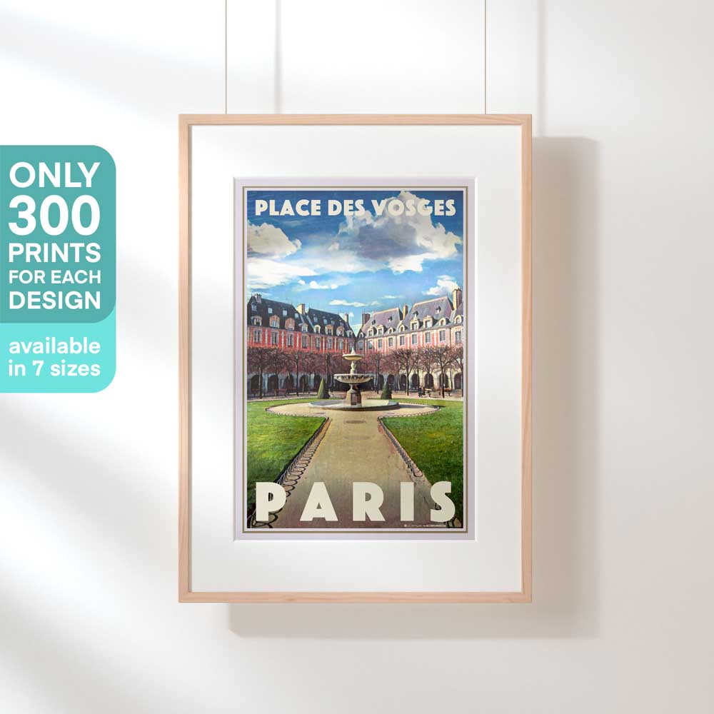 Place des Vosges poster in a hanging frame with text highlighting its 300 copies limited edition status.