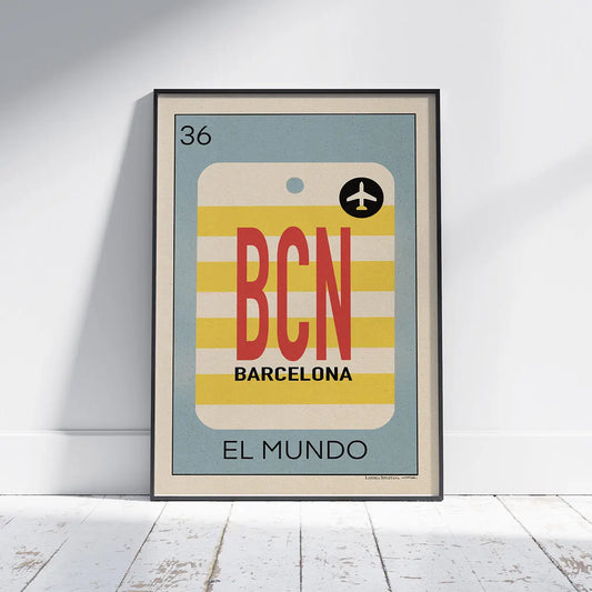 El Mundo Barcelona Loteria poster featuring a retro BCN airport luggage tag illustration limited edition travel art print by Cha