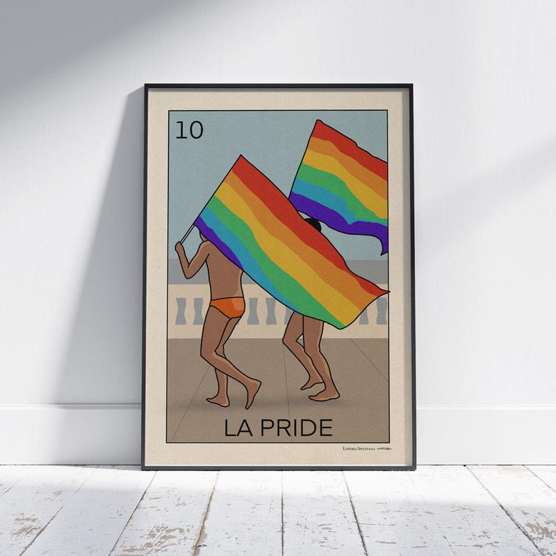 La Pride Lotería poster by Cha, a vibrant LGBTQ+ Pride-themed art print inspired by Mexican Lotería, featuring two figures marching with rainbow flags.