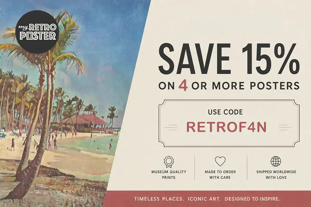 Save 15% on 4 or more MyRetroPoster posters with code RETROF4N