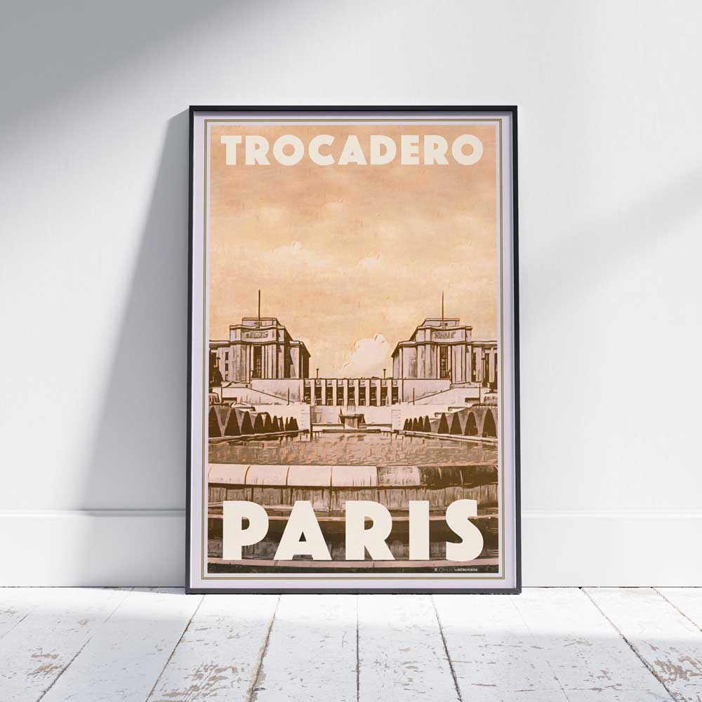 Affiche Trocadéro - Edition Limitée Paris Travel Art