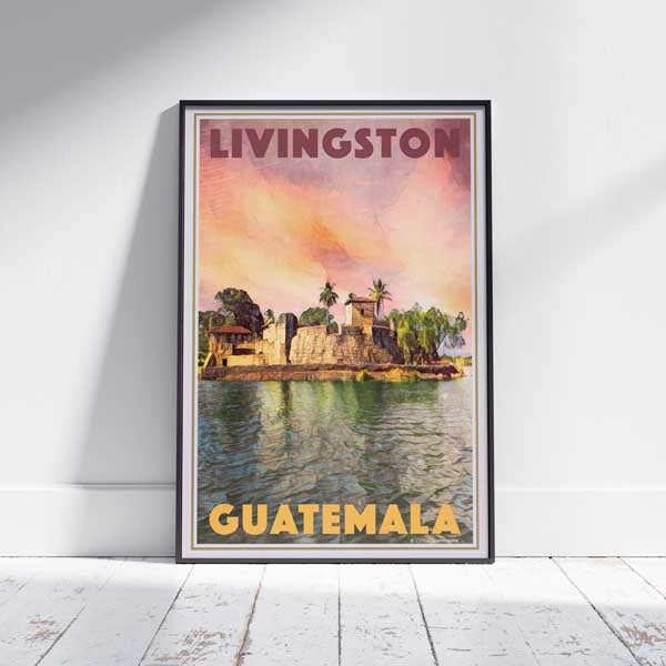 Vintage travel poster of Livingston, Guatemala, featuring the Castillo de San Felipe at sunset