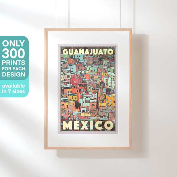 Limited Edition poster of Guanajuato Mexico