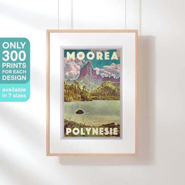 Limited Edition Polynesia Travel Poster of Moorea