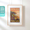 Pura Vida Costa Rica poster by Alecse is an original limited edition of 300 prints