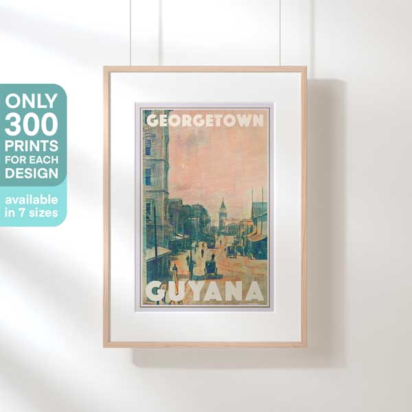 Georgetown Guyana Poster displayed in a hanging frame, with a focus on its limited-edition label (only 300 pieces available)