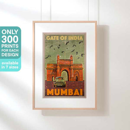 Gateway of India Mumbai Travel Poster in a hanging frame highlighting the 300 copies limited edition (not numbered)