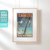 Tahiti poster in a hanging frame with text highlighting its 300 copies limited edition status