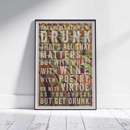 Wine poster with Baudelaire's Quote about wine | Wine Lover Gift