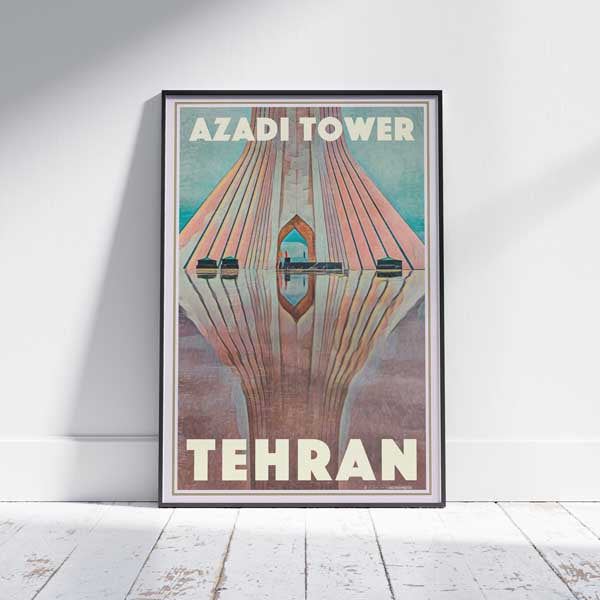 Affiche Téhéran Tour Azadi par Alecse