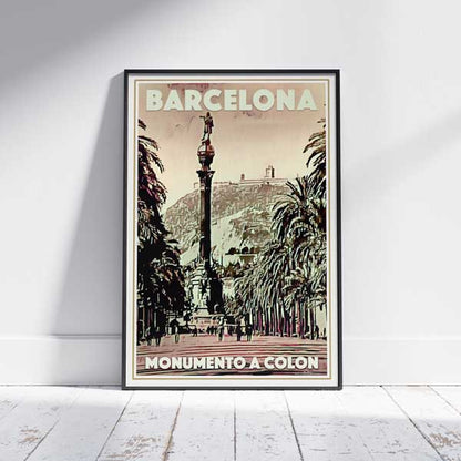 Framed BARCELONA MONUMENTO A COLON POSTER | Limited Edition | Original Design by Alecse™ | Vintage Travel Poster Series