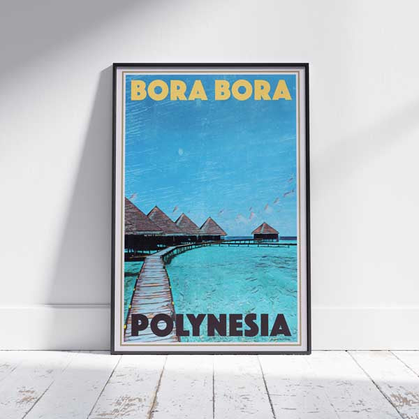 Affiche Bora Bora, affiche de voyage Polynésie par Alecse™