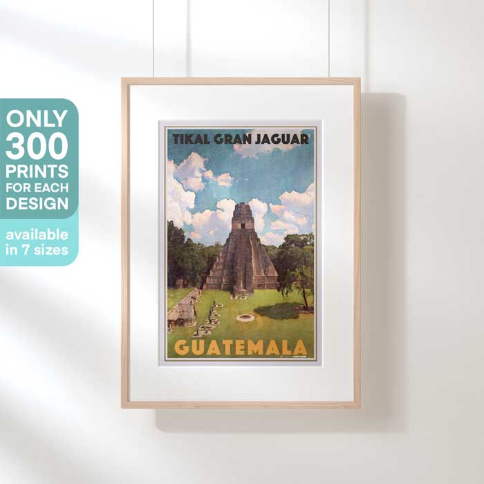 Limited Edition Guatemala Travel Poster of Tikal
